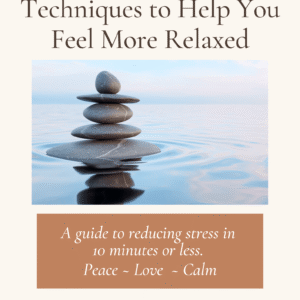 5 Stress Reduction Techniques to Help You Feel More Relaxed
