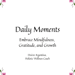 Daily Moments Journal