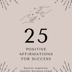 25 Positive Affirmations for Success